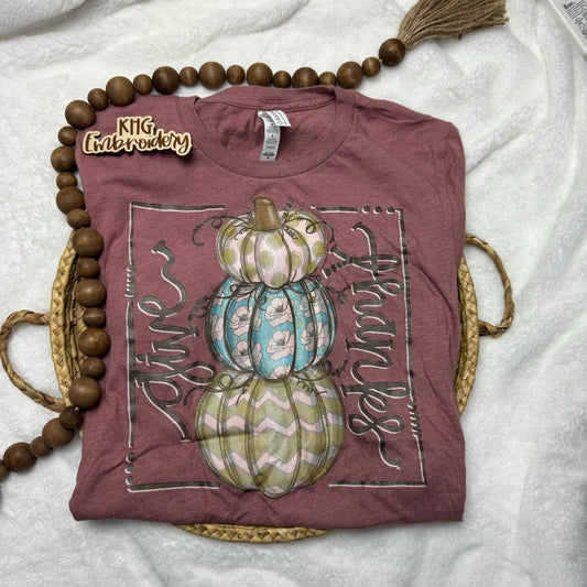 Medium “Give Thanks” Shirt